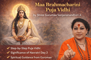 Maa Brahmacharini Vidhi by Shree Gurumaa Sanjananand Giri Ji