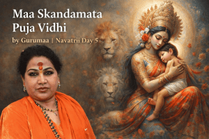 Maa Skandamata Puja Vidhi by Gurumaa Sanjananand Giri Ji